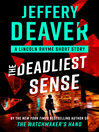 The Deadliest Sense